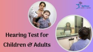 Hearing Test Children Adults